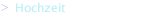 Hochzeit